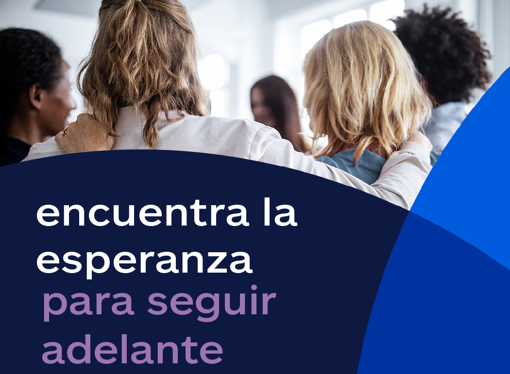 encuentra la esperanza para seguir adelante