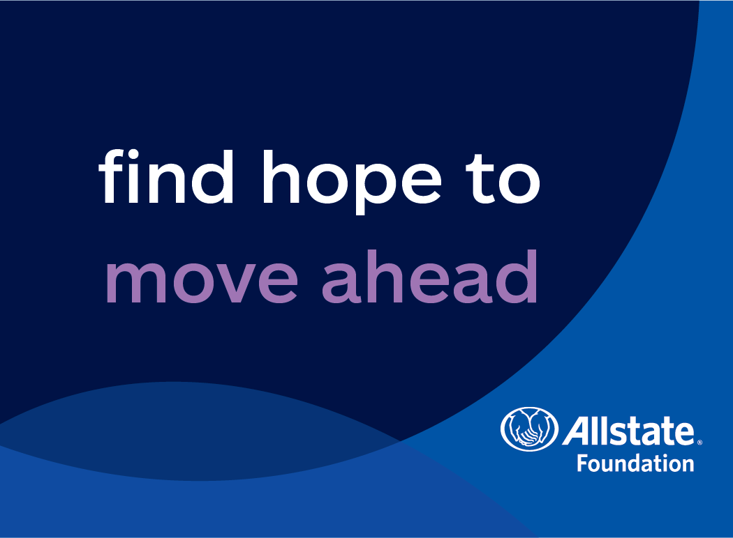 find hope to move ahead, Allstate Foundation